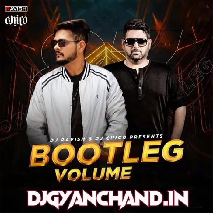 DJ Ravish x DJ Chico